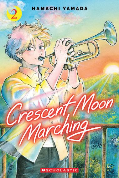 Photo of Crescent Moon Marching (Volume 2)
