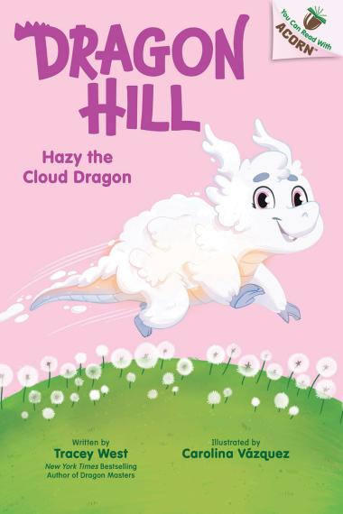 Photo of Hazy the Cloud Dragon: An Acorn Book (Dragon Hill #3)