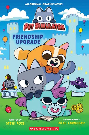Photo of Friendship Upgrade! (Pet Simulator Original Graphic Novel)