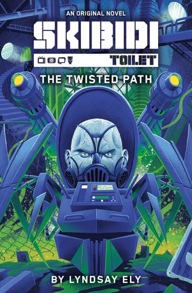 Photo of The Twisted Path (Skibidi Original Novel #2)