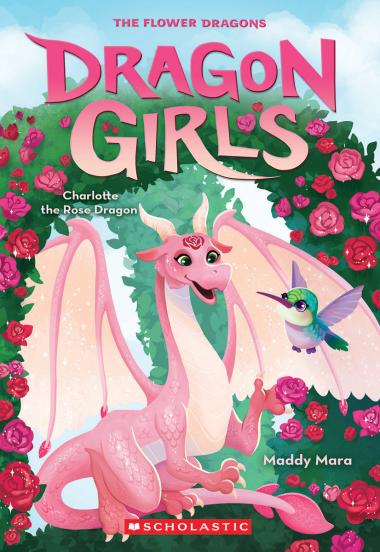 Photo of Charlotte the Rose Dragon (Dragon Girls #20)