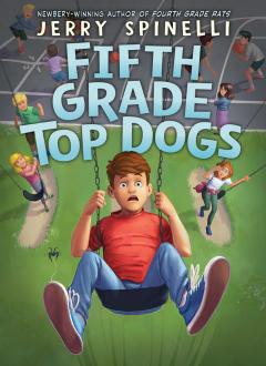 Fifth Grade Top Dogs (Rule the School #3)