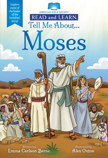 Photo of Tell Me About... Moses: Explore more of the leader of the Israelites' story! (Read and Learn)