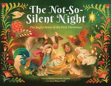 Photo of The Not-So-Silent Night: The Joyful Noise of the First Christmas