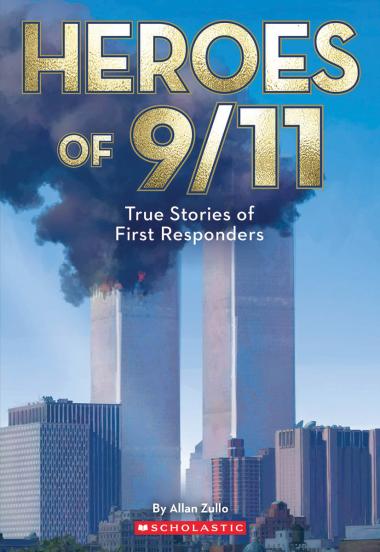 Photo of Heroes of 9/11: True Stories of Inspiring Bravery (Commemorating 25 Years)