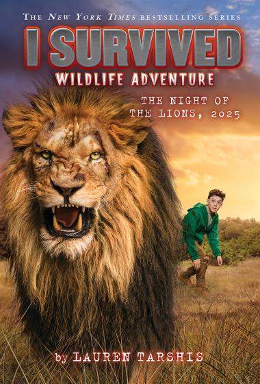 Photo of I Survived the Night of the Lions, 2025 (I Survived #26)