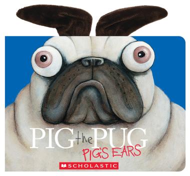 Photo of Pig the Pug: Pig's Ears (Includes Plush, Felt Ears!)