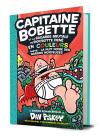 Capitaine Bobette : N° 6 – Capitaine Bobette et la bagarre brutale de Biocrotte Dené, 1re partie: La nuit noire des narines morveuses