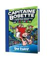 Capitaine Bobette : N° 8 – Capitaine Bobette et les misérables mauviettes du p’tit coin mauve