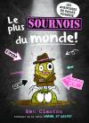 Les aventures de Patate Pourrie : N° 3 – Le plus sournois du monde!