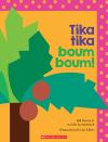 Tika tika boum boum!