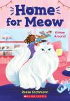Home for Meow #3: Kitten Around