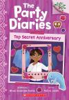 The Party Diaries #3: Top Secret Anniversary