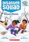 Disaster Squad #3: Blizzard Rescue