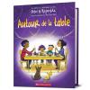Autour de la table