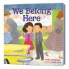 We Belong Here