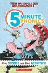 There Was An Old Lady Who Swallowed a… 5-Minute Phonics
