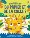 Que faire avec du papier et de la colle?