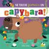 Ne touche jamais un capybara