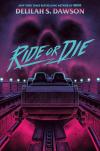 Ride or Die