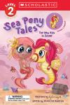 Sea Pony Tales: The New Kids in School