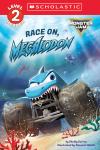 Monster Jam™: Race On, Megalodon (Level 2 Reader)