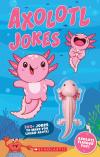 Axolotl Jokes with Flinger Toy