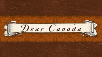 Dear Canada