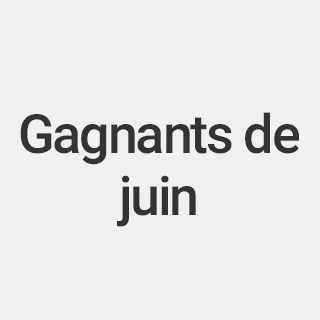 Gagnants de juin