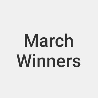 March Winners