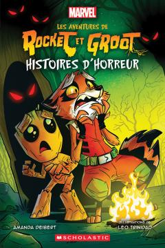 Les aventures de Rocket et Groot : N˚ 2 - Histoires d’horreur