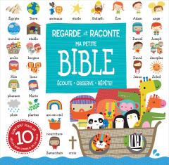Regarde et raconte : Ma petite Bible