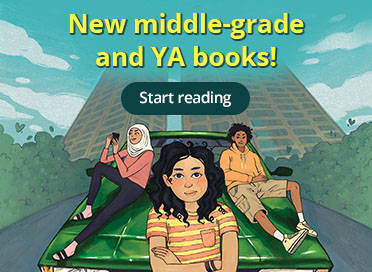 New middle-grade and YA books! Start reading