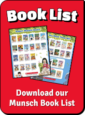 Download the Munsch Book List!