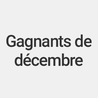 Gagnants de decembre